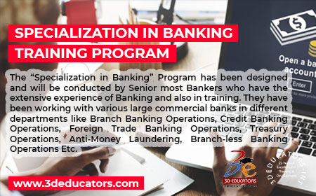 Diploma in Banking  with Branch, Credit Foreign Trade, Treasury and Branchless Banking Operations